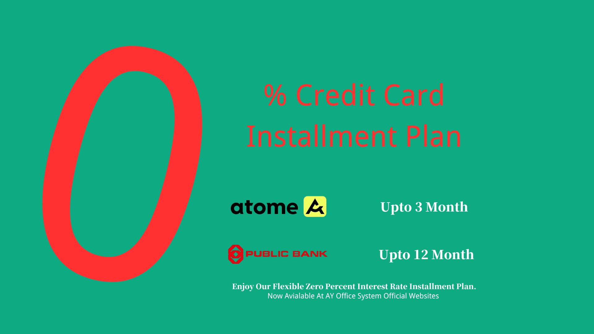 AY Office System, Leading Office Furniture Supplier Malaysia, 0% Credit Card Installment Plan