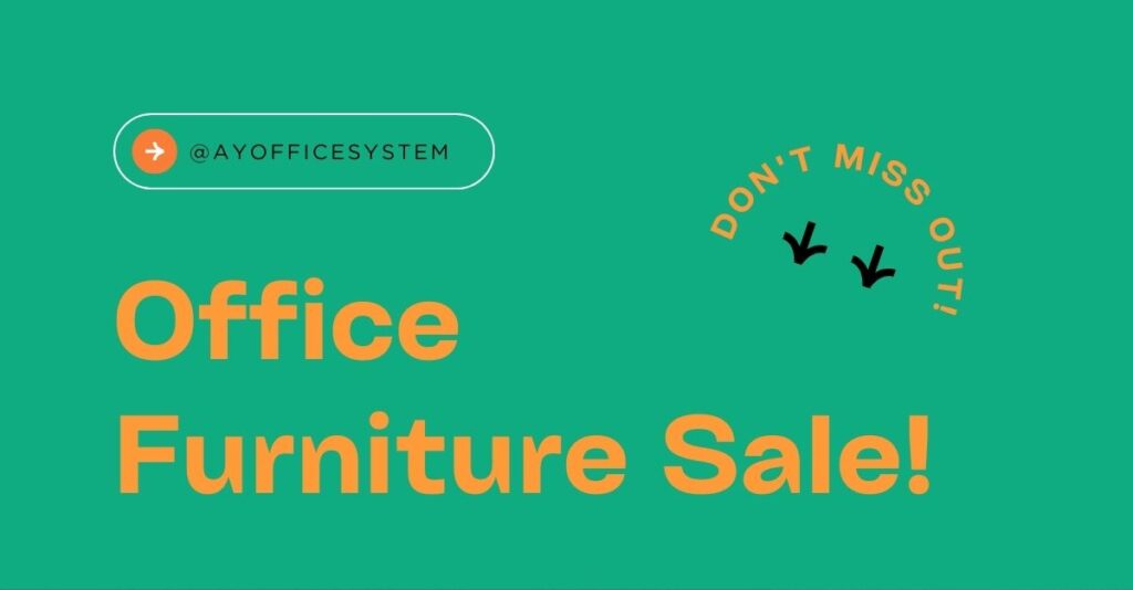 Office Furniture Sales Promotion