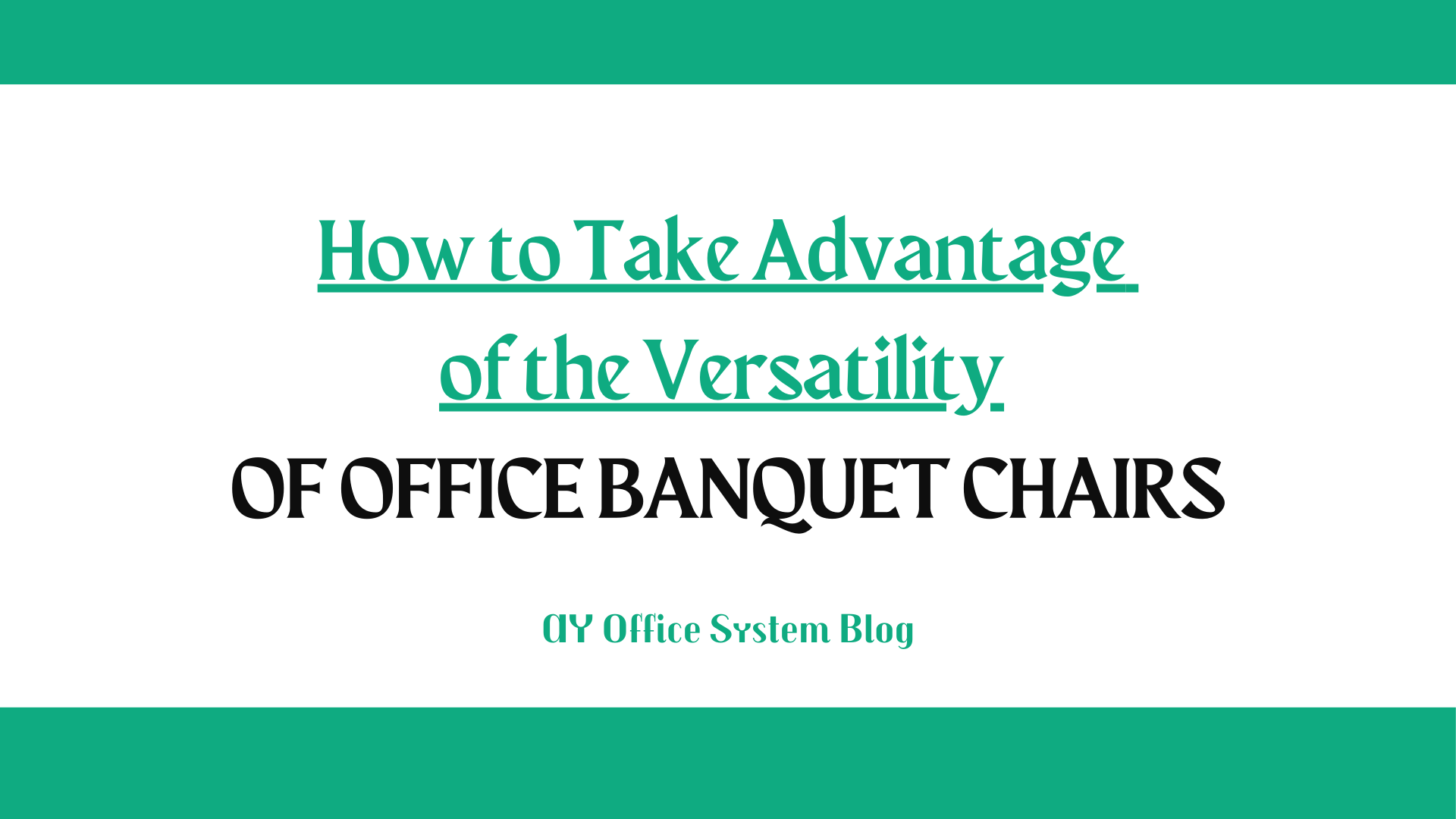 How-to-Take-Advantage-of-the-Versatility-of-Office-Banquet-Chairs-AY-Office-System-Blog-Thumbnail